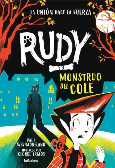 Rudy y el Monstruo del Cole