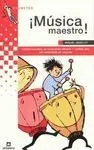 ¡Música Maestro!