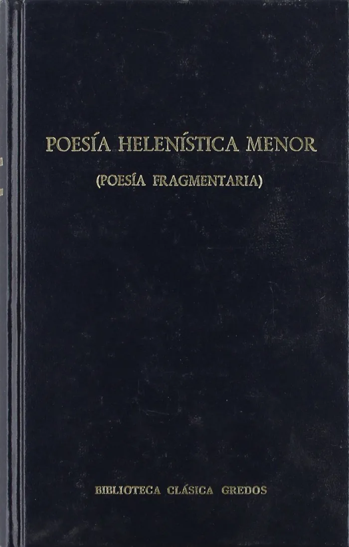 Poesía Helenística Menor (Poesía Fragmentaria)
