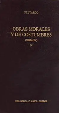 Obras Morales y de Costumbres Ix