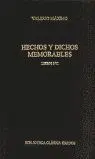Hechos y Dichos Memorables Libros I - Vi