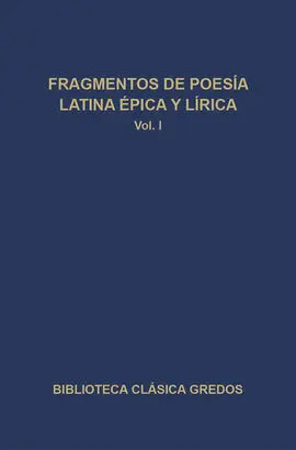 Fragmentos de Poesía Latina Epica y Lírica I