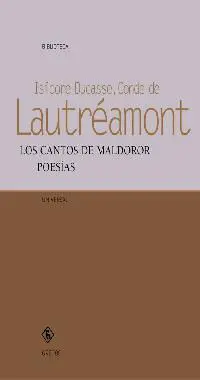 Los Cantos de Maldoror. Poesías