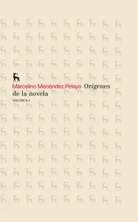 Orígenes de la Novela Vol. I
