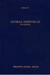 Sátiras ; Epístolas ; Arte Poética