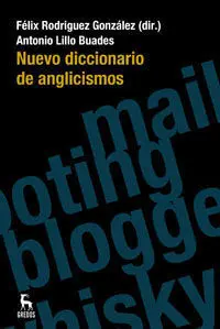 Nuevo Diccionario de Anglicismos