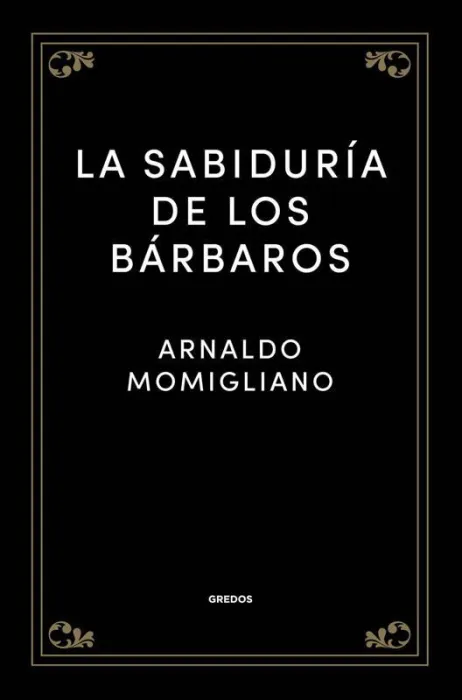 La Sabiduría de los Bárbaros