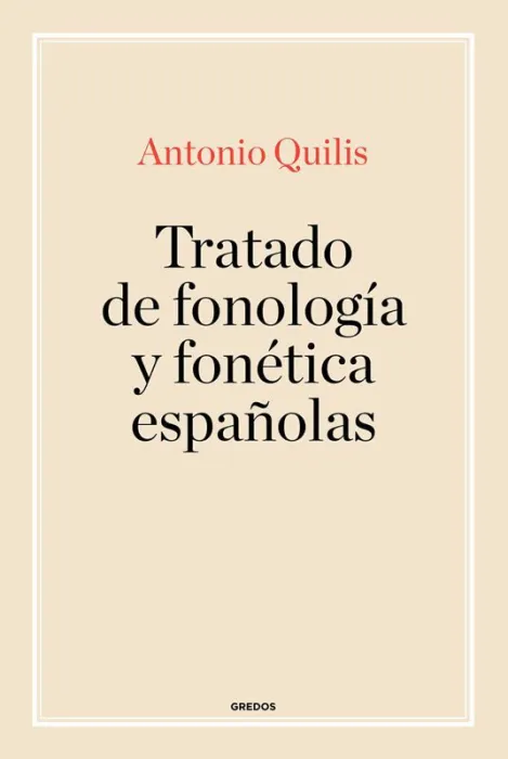 Tratado de Fonología y Fonética Españolas