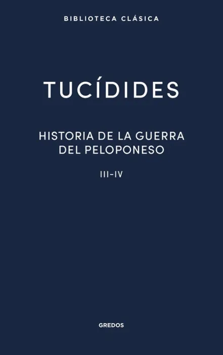 23. Historia de la Guerra del Peloponeso Iii-Iv