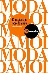 50 Respuestas Sobre la Moda