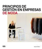 Principios de Gestion en Empresas de Moda. (Moda y Gestion)