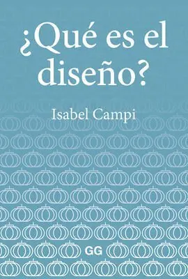 ¿Qué Es el Diseño?