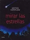 Mirar las Estrellas