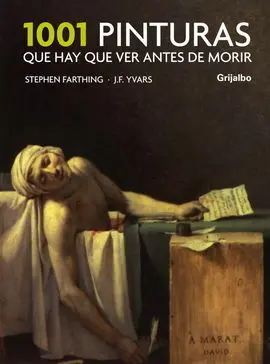 1001 Pinturas que Hay que Ver Antes de Morir