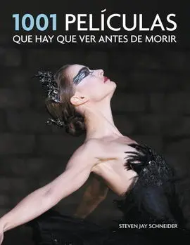 1001 Películas que Hay que Ver Antes de Morir