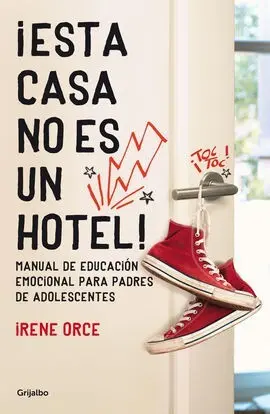 ¡Esta Casa no Es un Hotel!