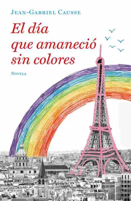 El Día que Amaneció sin Colores
