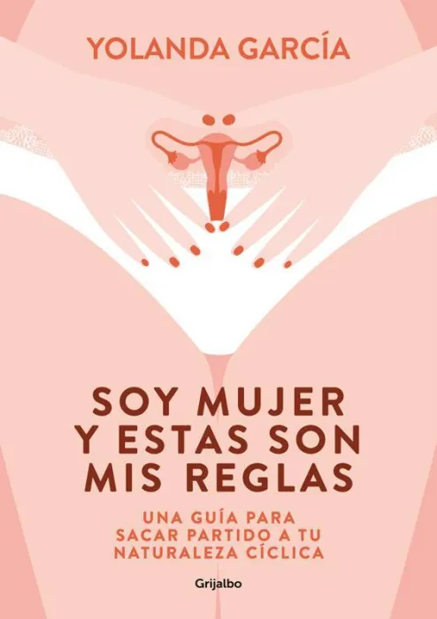 Soy Mujer y estas Son Mis Reglas