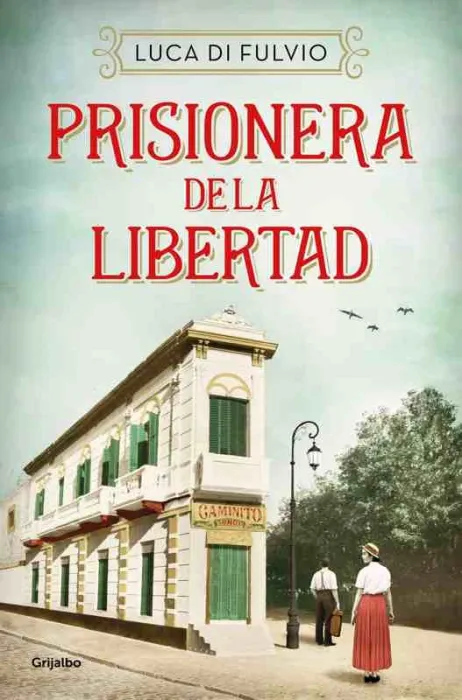 Prisionera de la Libertad