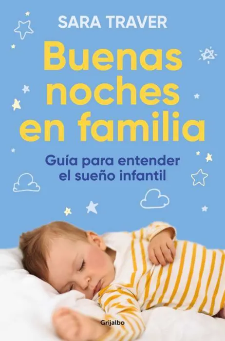 Buenas Noches en Familia. Guía para Entender el Sueño Infantil