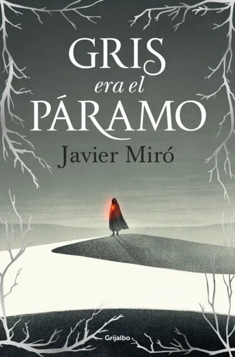 Gris Era el Páramo