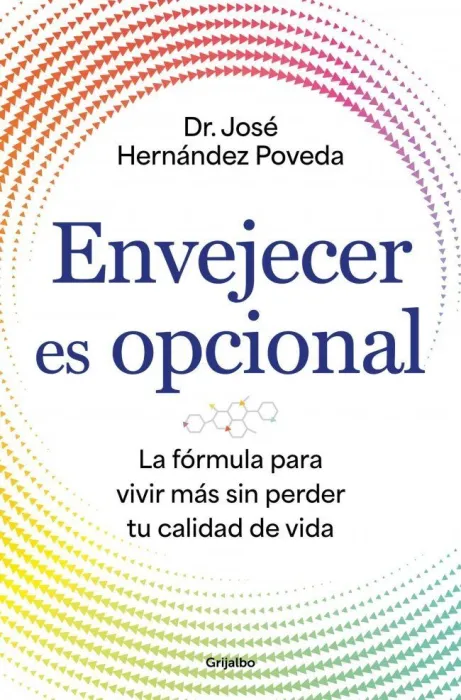Envejecer Es Opcional