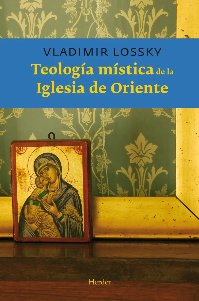 Teología Mística de la Iglesia de Oriente