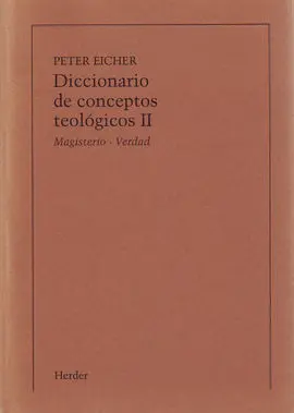 Diccionario de Conceptos Teológicos, Tomo Ii