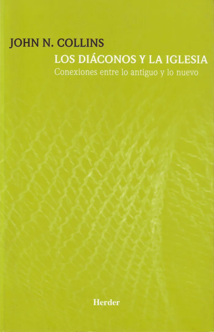 Diaconos y la Iglesia, los