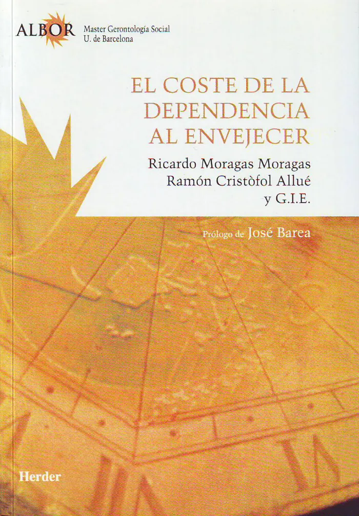 El Coste de la Dependencia Al Envejecer