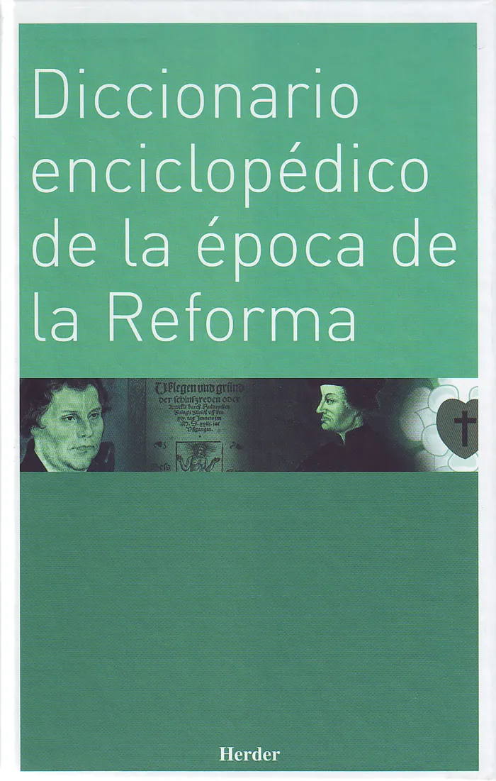 Diccionario Enciclopedico de la Epoca de la Reforma