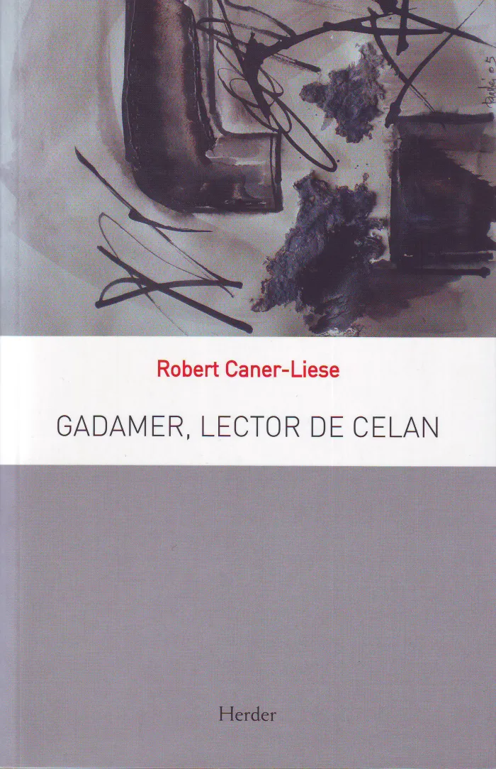 Gadamer, Lectores de Celan