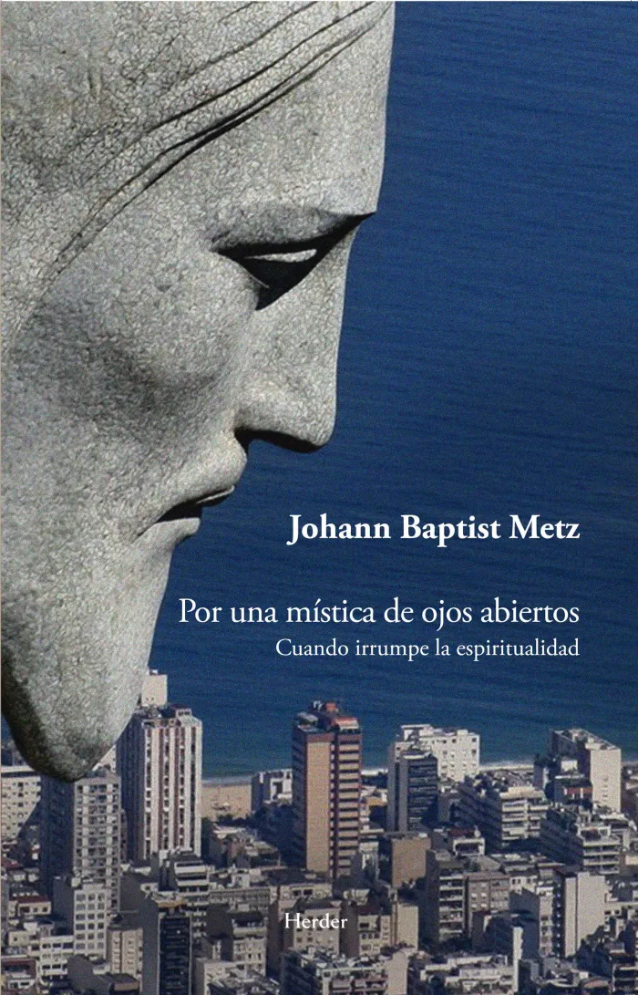 Por una Mística de Ojos Abiertos