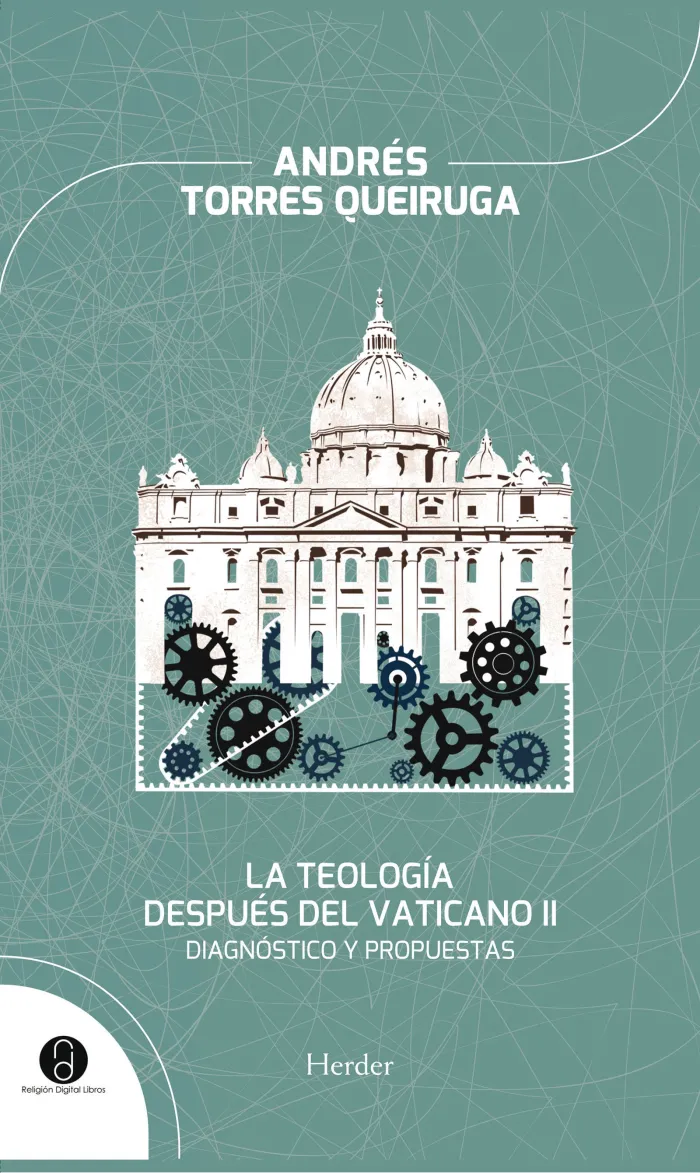 La Teología Después del Vaticano Ii. Diagnostico y Propuestas