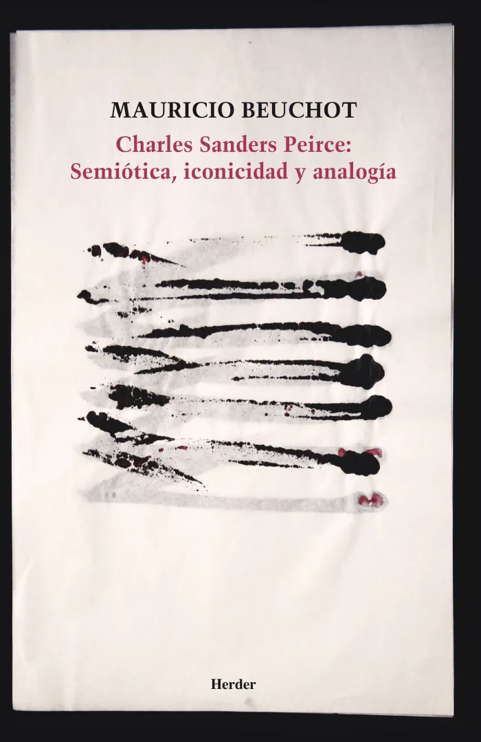 Charles Sanders Peirce: Semiotica, Iconicidad y Analogia