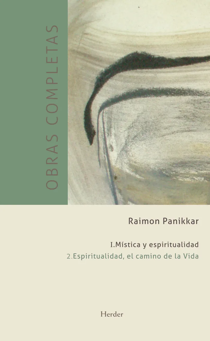Obras Completas Tomo I, Mistica y Espiritualidad