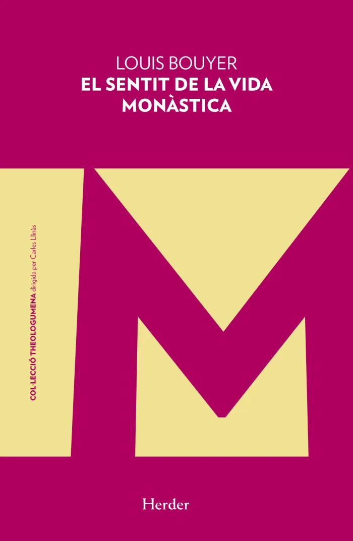 Sentit de la Vida Mon?Stica, el