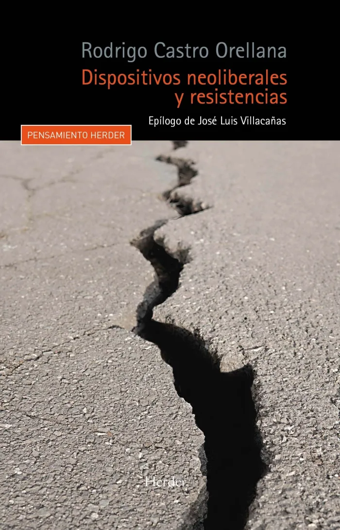 Dispositivos Neoliberales y Resistencia