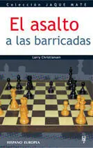 El Asalto a las Barricadas