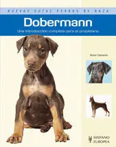 Dobermann (Nuevas Guías Perros de Raza)