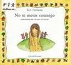 No te Metas Conmigo