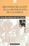 Brevísima de la Relación de la Destruición de las Indias