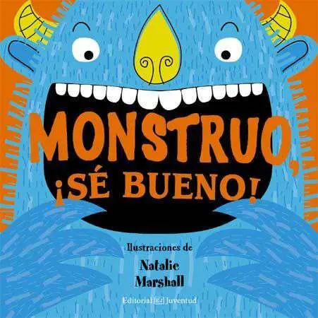Monstruo, se Bueno