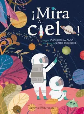 Mira Al Cielo!