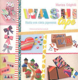 Washi Tape; Hazlo con Cinta Japonesa