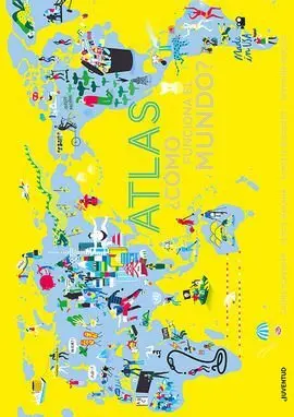 Atlas Como Funciona el Mundo