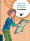 Fanny Crea una Agencia de Detectives