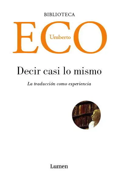 Decir Casi lo Mismo