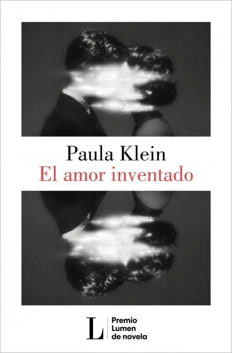 El Amor Inventado (Premio Lumen 2026)