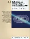 Fabricación Integrada por Ordenador (Cim)